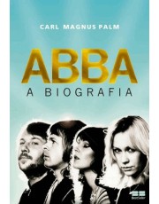 Abba: A Biografia