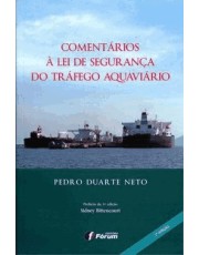 Comentarios A Lei De Seguranca Do Trafego Aquaviario