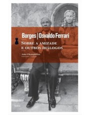 Sobre A Amizade E Outros Dialogos