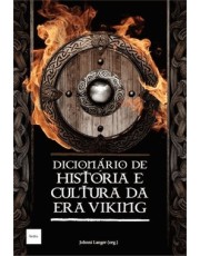 Dicionário De História E Cultura Da Era Viking