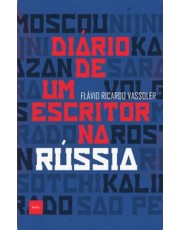 Diario De Um Escritor Na Russia