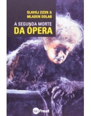 A Segunda Morte Da Opera A Segunda Morte Da Opera