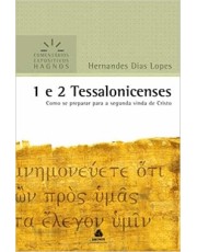 1 E 2 Tessalonicenses Comentarios Expositivos Hagnos