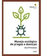 Manejo Ecologico De Pragas E Doencas