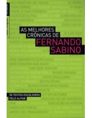 As Melhores Crônicas De Fernando Sabino (Edição De Bolso) As Melhores Crônicas De Fernando Sabino (Edição De Bolso)