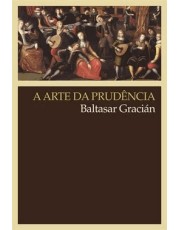 A Arte Da Prudencia