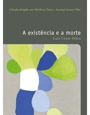 A Existencia E A Morte A Existencia E A Morte