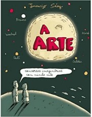Arte, A - Conversas Imaginarias Com Minha Mae
