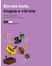 Enrola Bola, Lingua E Vitrola