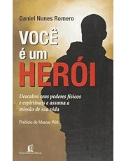 Você E Um Herói