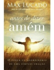 Antes De Dizer Amem