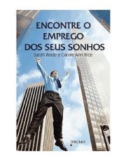 Encontre O Emprego Dos Seus Sonhos
