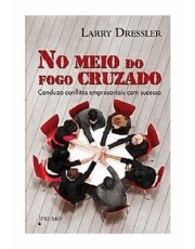 No Meio Do Fogo Cruzado No Meio Do Fogo Cruzado