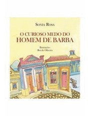 Curioso Medo Do Homem De Barba, O