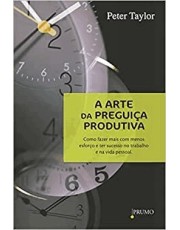A Arte Da Preguica Produtiva