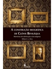 A Construção Biografica De Clovis Bevilaqua