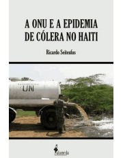 A Onu E A Epidemia De Colera No Haiti
