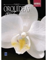 Orquideas Phalaenopsis - Vol.6 - Coleção Rubi