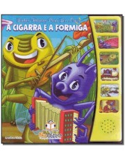 Lindas Fabulas Para Ler E Ouvir - A Cigarra E A Formiga
