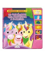 Amiguinhos Sonoros: Os Unicornios Que Protegiam A Floresta