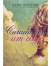 Curada Por Um Anjo