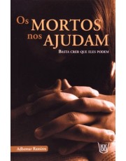 Mortos Nos Ajudam,Os