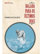 Balada Para Os Ultimos Dias