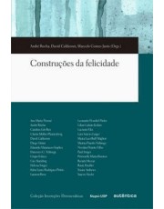 Construções Da Felicidade Construções Da Felicidade