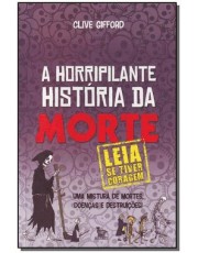 A Horripilante História Da Morte