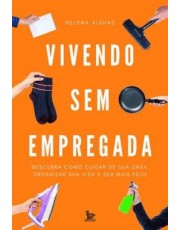 Vivendo Sem Empregada