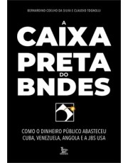 A Caixa-Preta Do Bndes