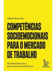 Competencias Socioemocionais Para O Mercado De Trabalho Competencias Socioemocionais Para O Mercado De Trabalho