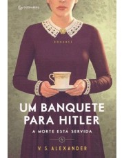 Um Banquete Para Hitler