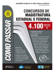 Como Passar Em Concursos De Magistratura Estadual E Federal - 4100 Questoes - 3ª Edição