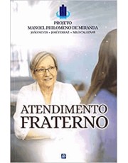 Atendimento Fraterno - Projeto Manoel Philomeno Miranda
