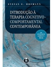 Introdução A Terapia Cognitivo-Comportamental Contemporanea
