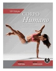 Corpo Humano - Fundamentos De Anatomia E Fisiologia - 10 Ed