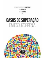 Casos De Superação Em Esquizofrenia