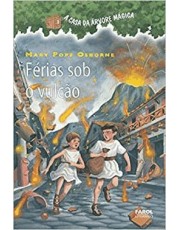 A Casa Da Arvore Magica - Ferias Sob O Vulção
