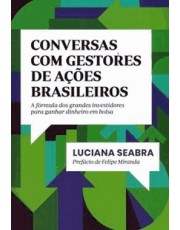 Conversas Com Gestores De Ações Brasileiras