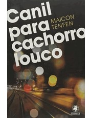 Canil Para Cachorro Louco