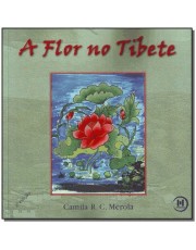 A Flor No Tibete - 2 Ed