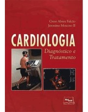 Cardiologia - Diagnostico E Tratamento