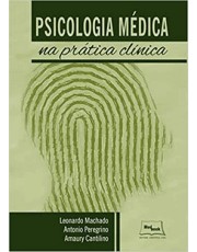 Psicologia Medica - Na Prática Clinica Psicologia Medica - Na Prática Clinica