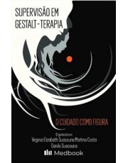 Supervisão Em Gestalt-Terapia Supervisão Em Gestalt-Terapia