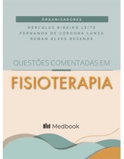 Questoes Comentadas Em Fisioterapia - 01Ed/21 Questoes Comentadas Em Fisioterapia - 01Ed/21