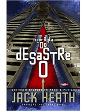 O Desastre Do Trem-Bala