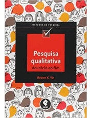 Pesquisa Qualitativa Do Inicio Ao Fim