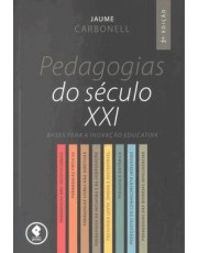 Pedagogias Do Século Xxi 3 Ed