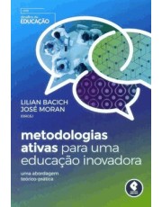 Metodologias Ativas Para Uma Educação Inovadora